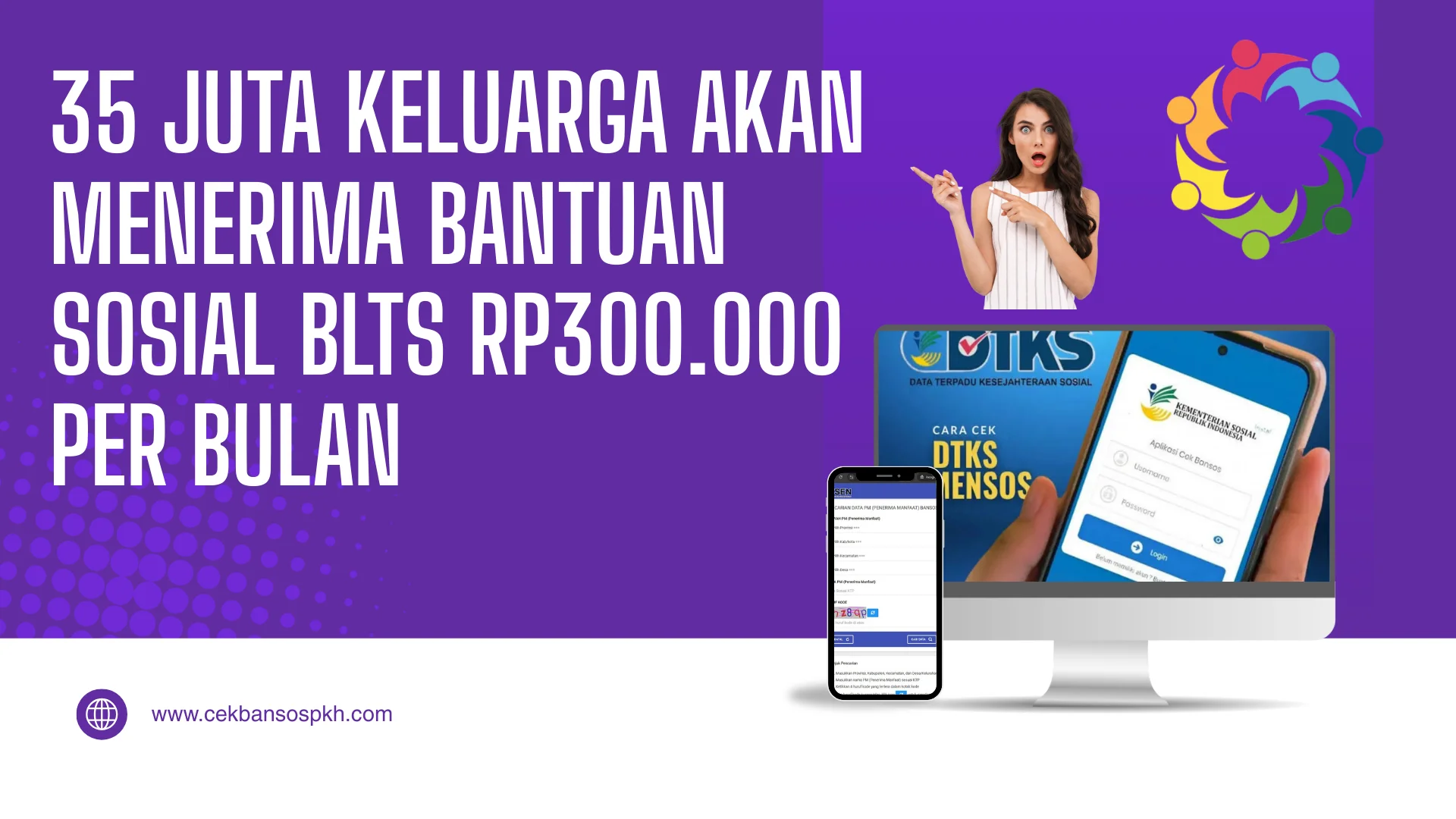 35 Juta Keluarga Akan Menerima Bantuan Sosial BLTS Rp300.000 per Bulan