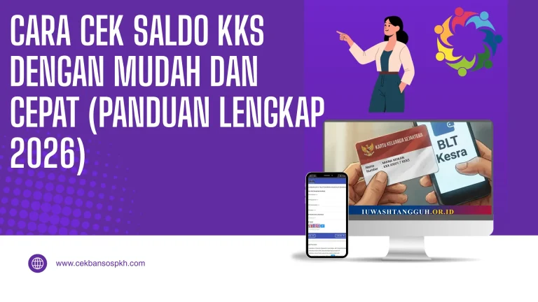 Cara Cek Saldo KKS dengan Mudah dan Cepat (Panduan Lengkap 2026)