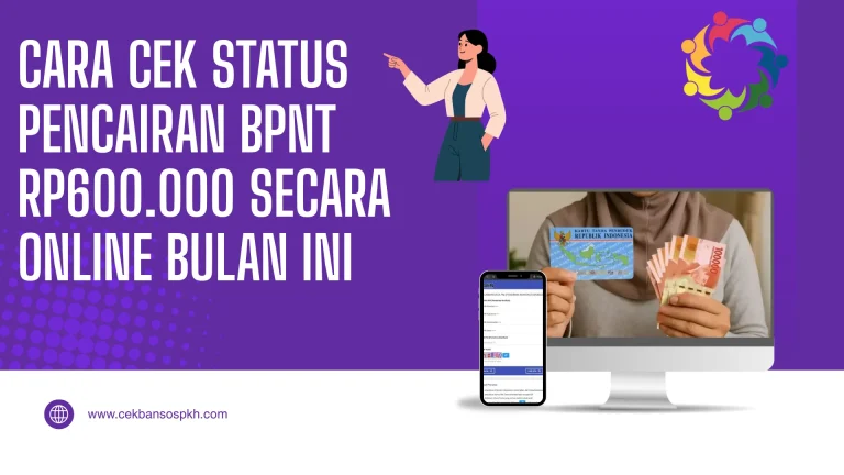 Cara Cek Status Pencairan BPNT Rp600.000 Secara Online Bulan Ini